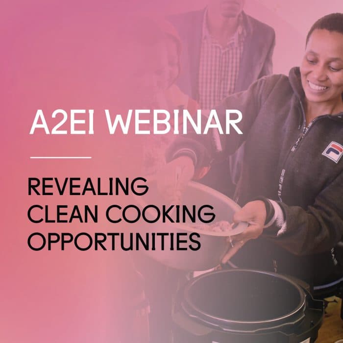 WEBINAR: #StopGuessing – Revealing Clean Cooking Opportunities